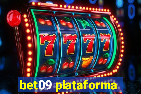 bet09 plataforma