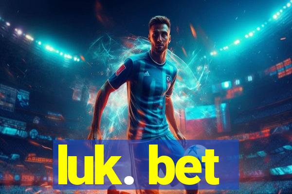 luk. bet