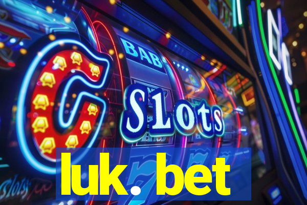luk. bet
