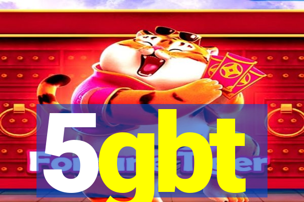 5gbt