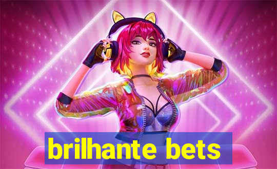 brilhante bets