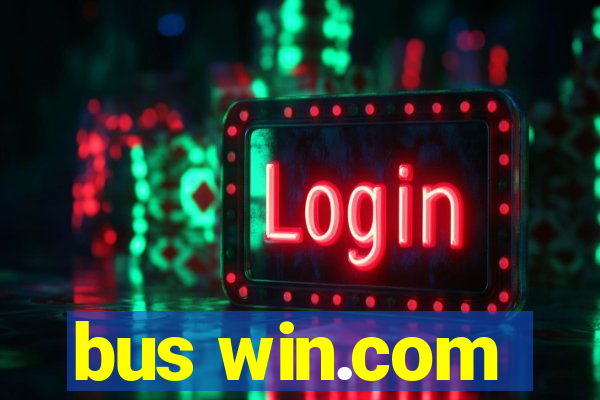 bus win.com