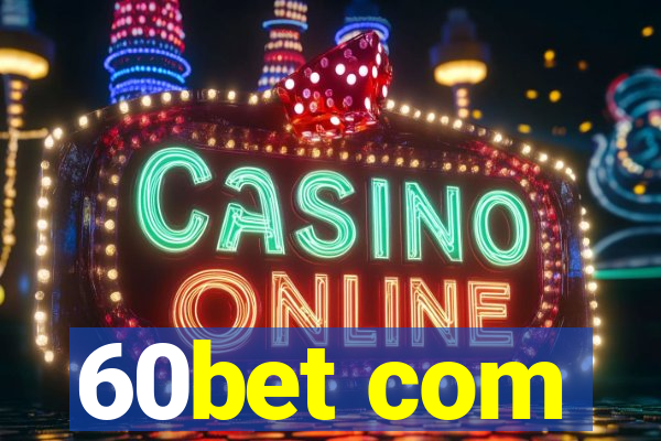 60bet com
