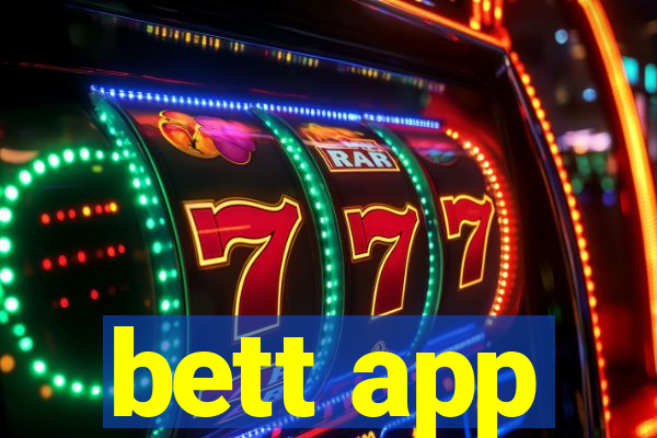 bett app