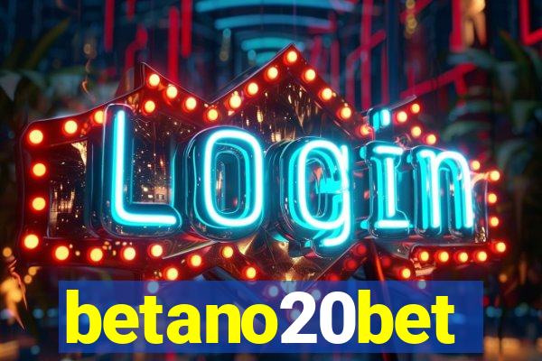 betano20bet