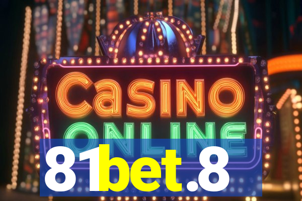 81bet.8