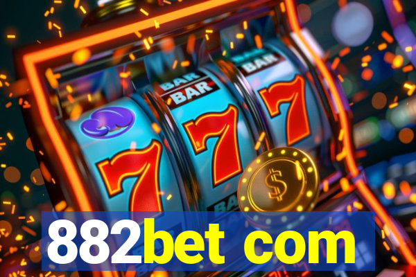 882bet com