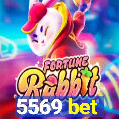 5569 bet