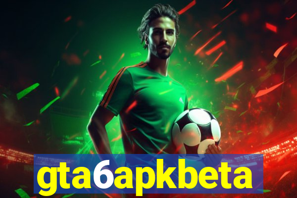 gta6apkbeta