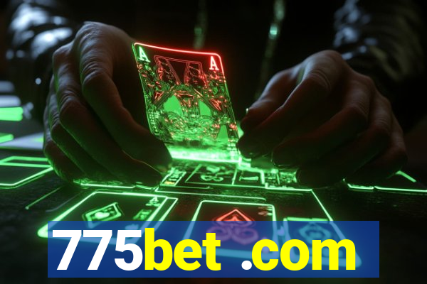 775bet .com