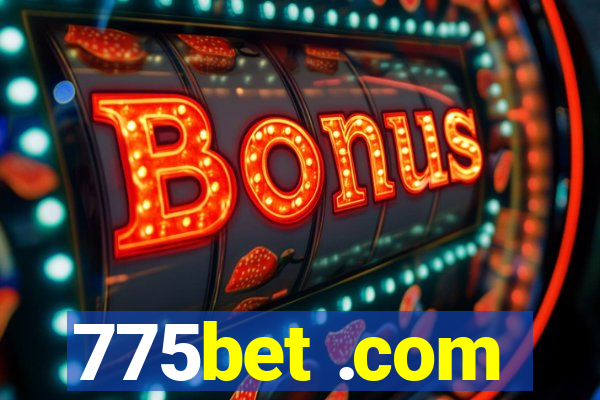 775bet .com