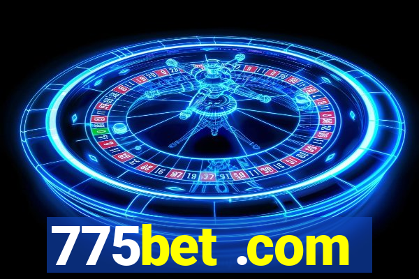 775bet .com