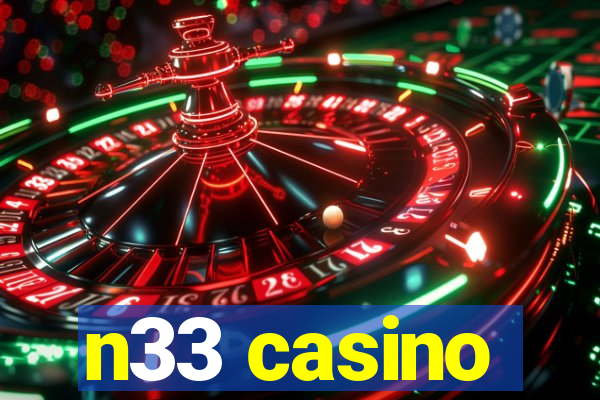 n33 casino