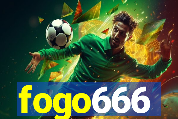 fogo666