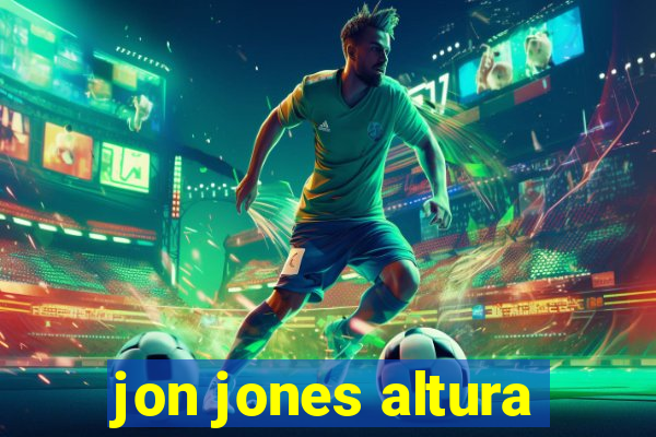 jon jones altura