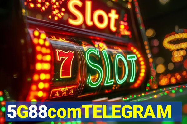 5G88comTELEGRAM