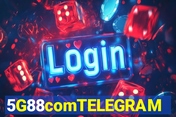 5G88comTELEGRAM