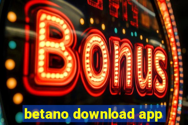 betano download app