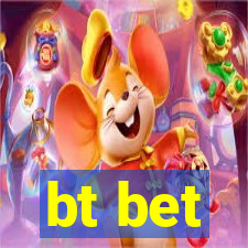 bt bet