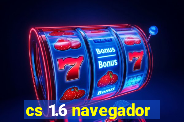 cs 1.6 navegador