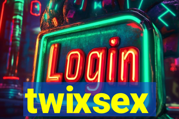 twixsex