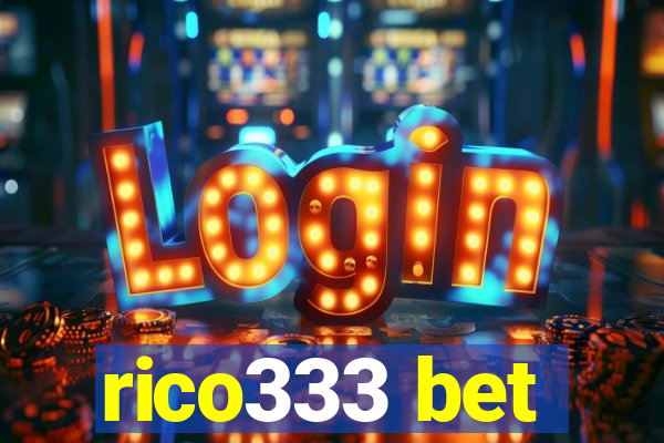 rico333 bet