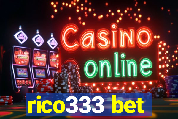 rico333 bet