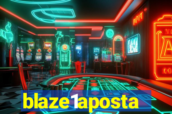 blaze1aposta