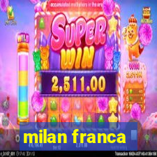 milan franca