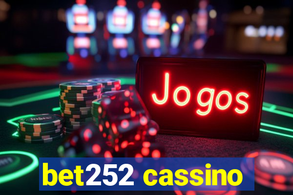bet252 cassino