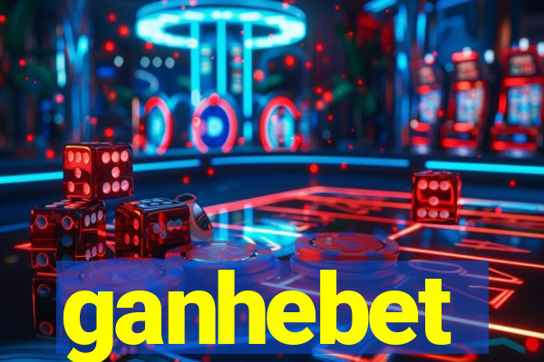 ganhebet