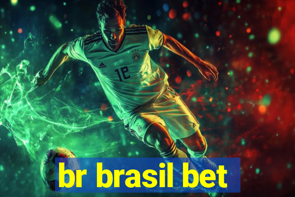 br brasil bet