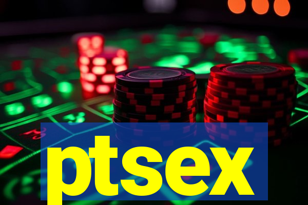 ptsex