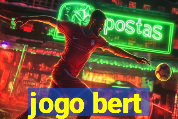 jogo bert
