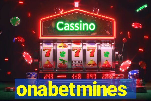 onabetmines