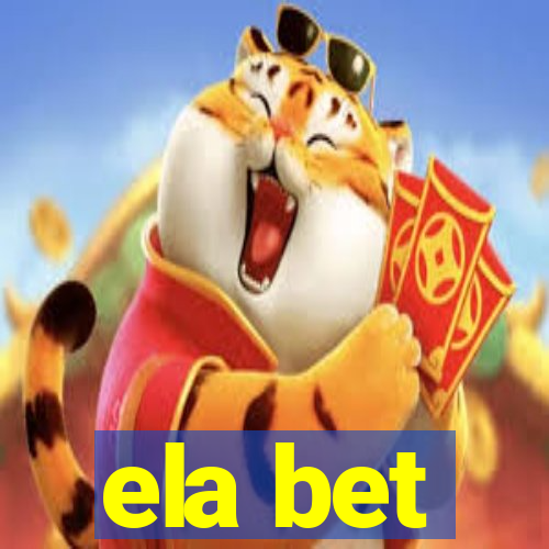 ela bet