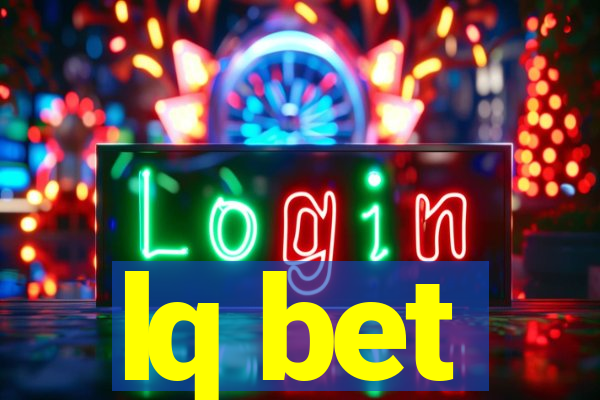 lq bet