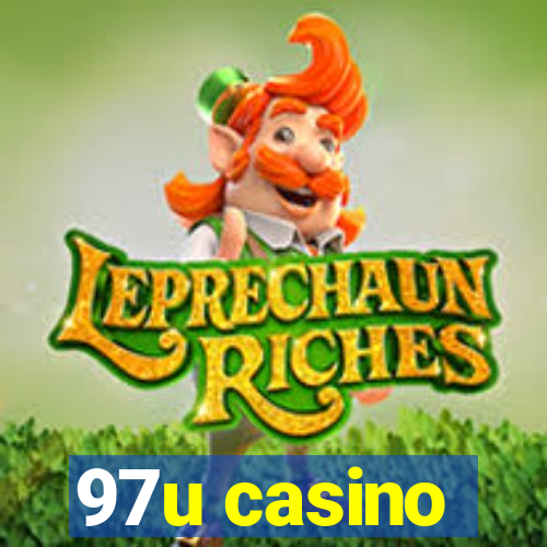 97u casino
