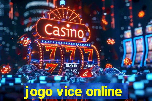 jogo vice online
