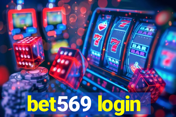 bet569 login