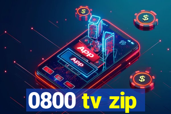 0800 tv zip