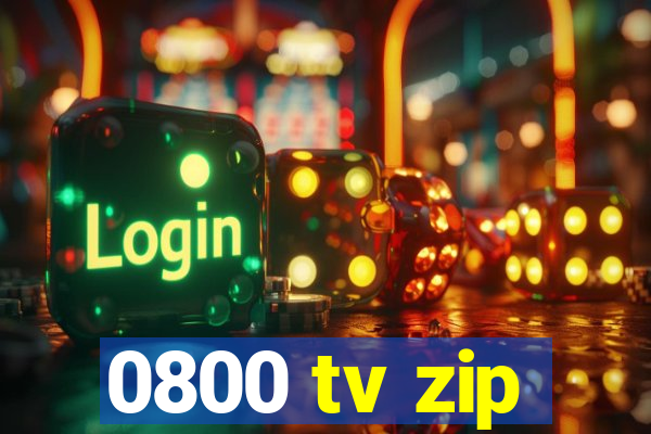 0800 tv zip