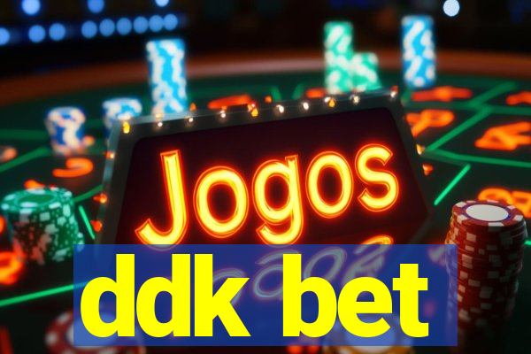 ddk bet