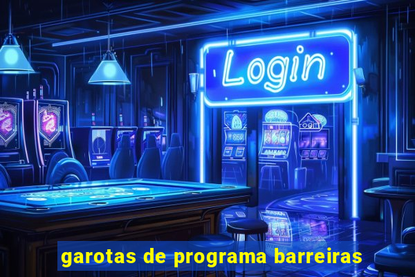 garotas de programa barreiras