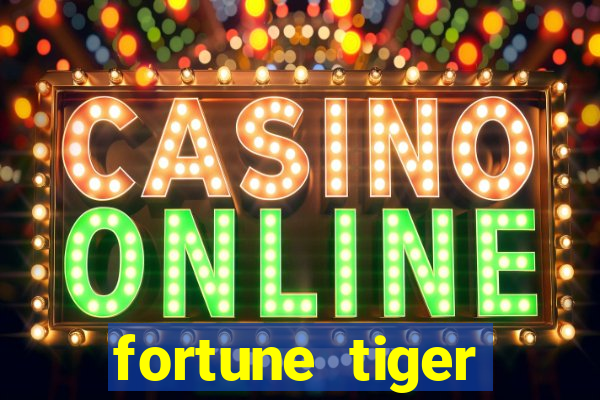fortune tiger deposito de 5 reais