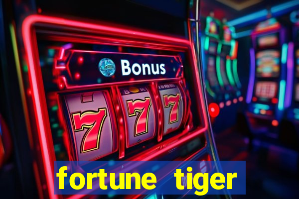 fortune tiger deposito de 5 reais
