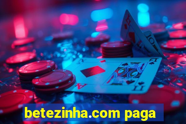betezinha.com paga