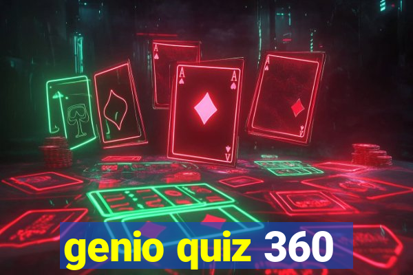 genio quiz 360