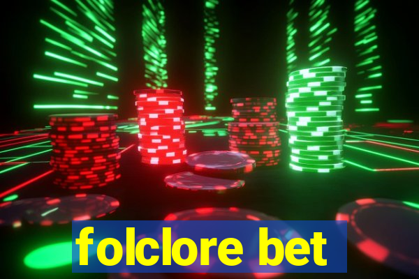 folclore bet