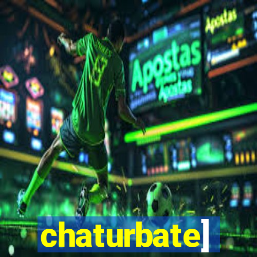 chaturbate]